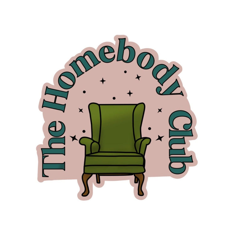 The Homebody Club Sticker