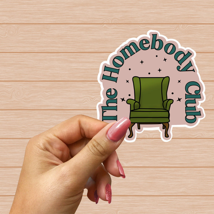 The Homebody Club Sticker