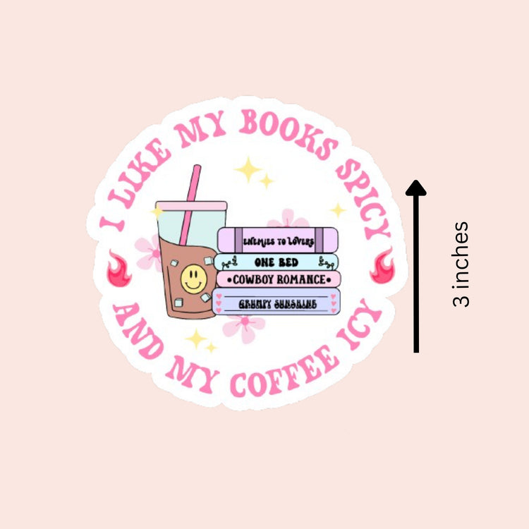 I Like My Books Spicy Sticker