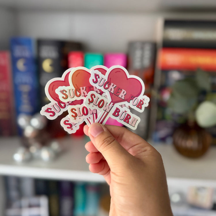 Sucker for Slow Burn Sticker
