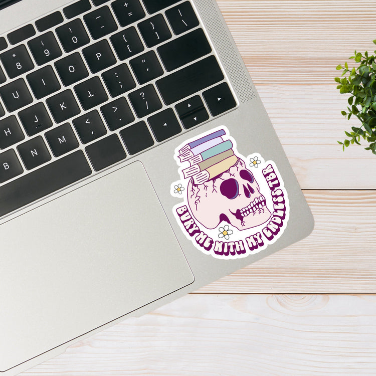 Bury Me With My TBR Sticker