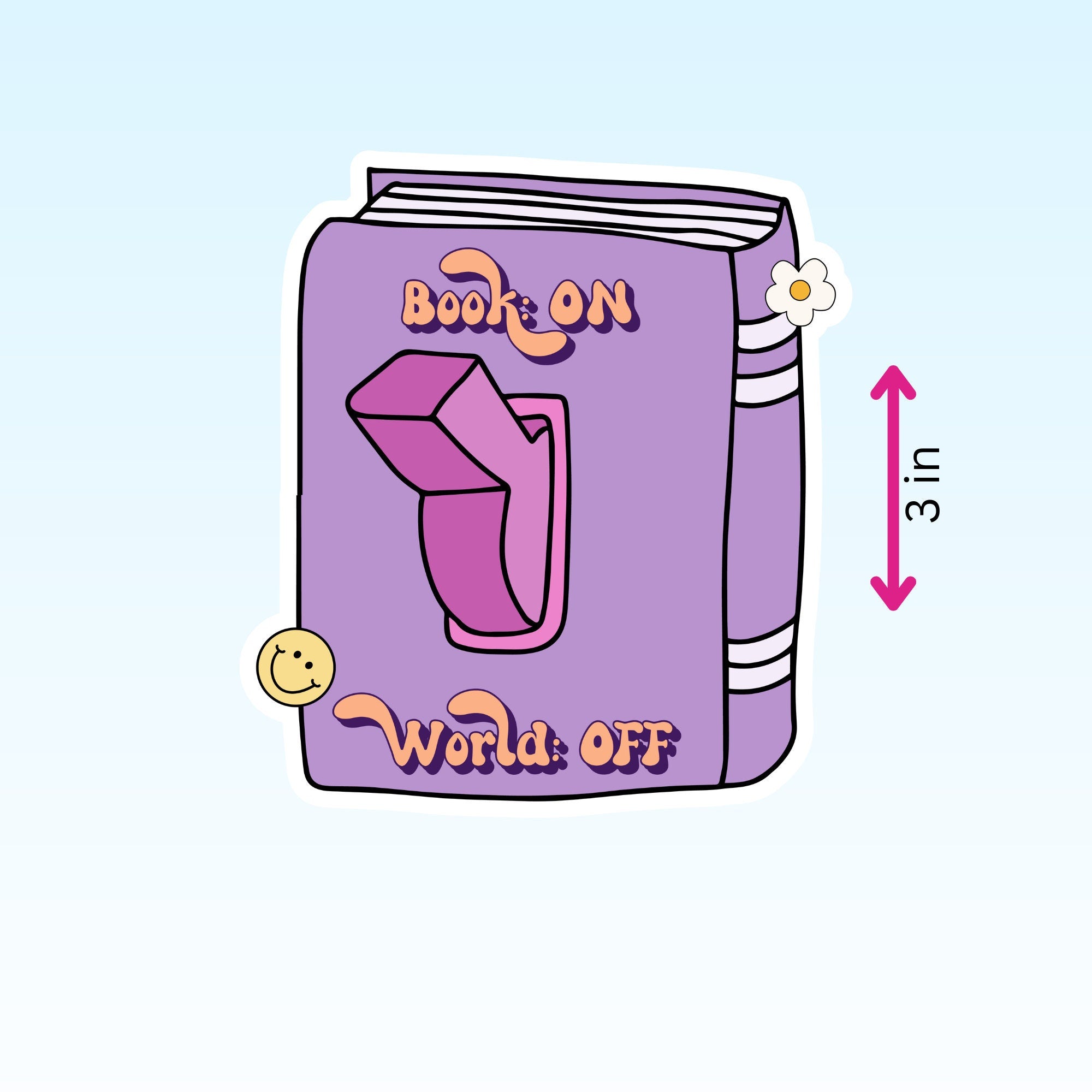 Book On, World Off" Sticker