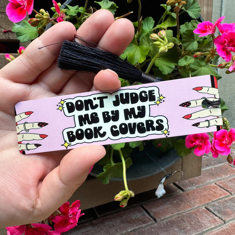 Don't Judge Me Bookmark