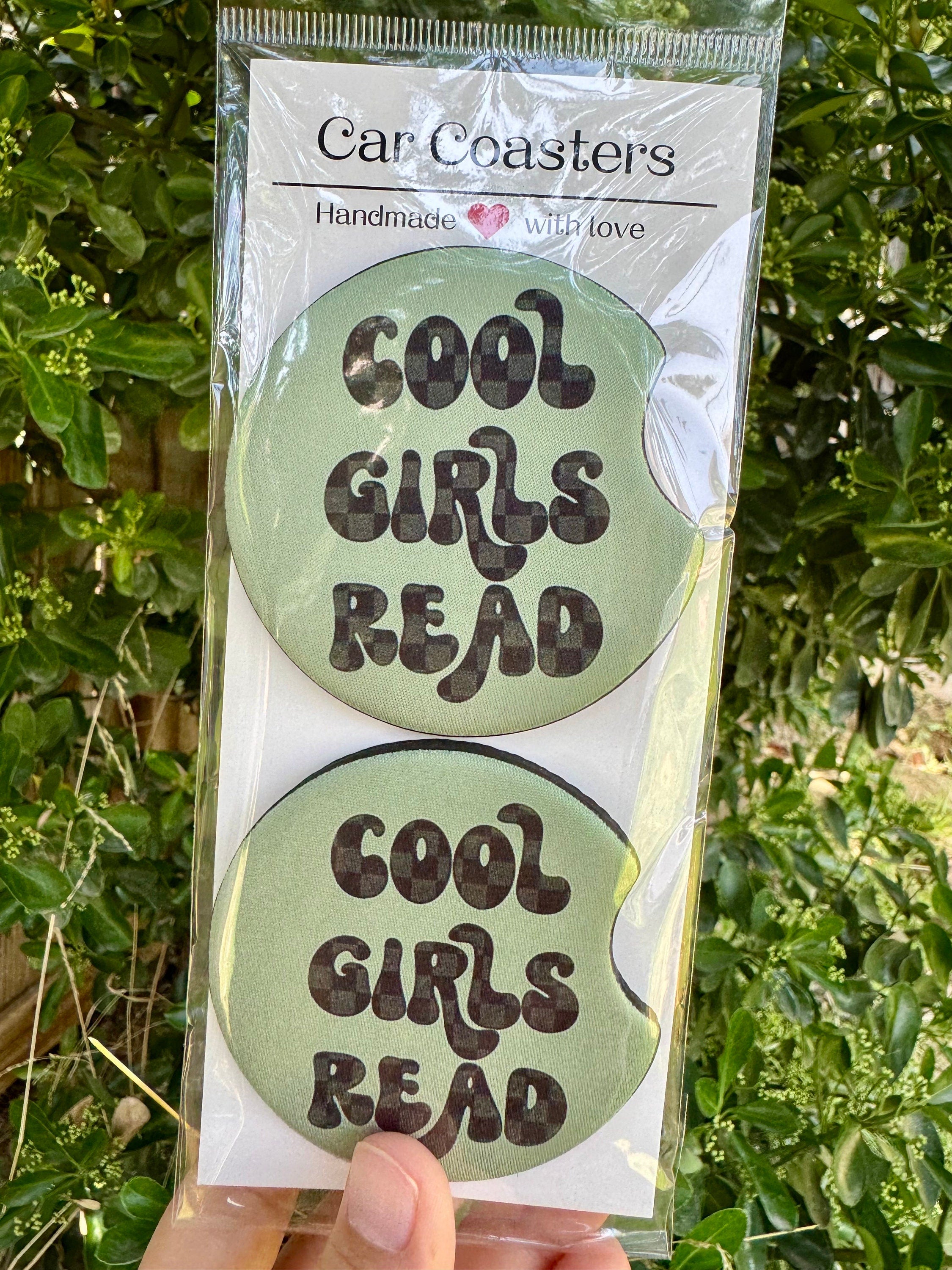 Cool Girls Read Car Coaster